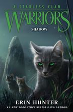 Warriors: A Starless Clan #3: Shadow Hardcover  by Erin Hunter