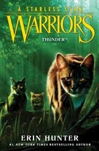 Warriors: A Starless Clan #4: Thunder Hardcover  by Erin Hunter