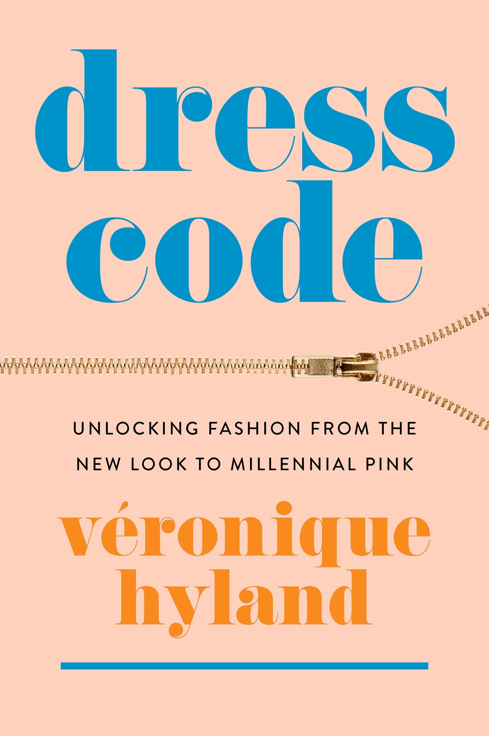 Dress Code, Paperback, Véronique Hyland