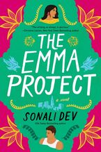 The Emma Project Paperback  by Sonali Dev