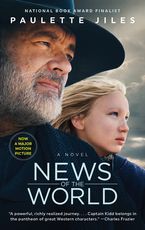 News of the World [Movie Tie-in] Paperback  by Paulette Jiles
