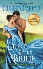 Duke Seeks Bride Paperback  by Christy Carlyle