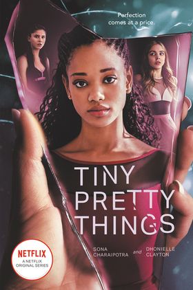 Tiny Pretty Things TV Tie-in Edition