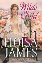Wilde Child Hardcover  by Eloisa James