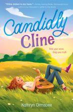 Candidly Cline Hardcover  by Kathryn Ormsbee