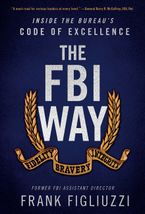 The FBI Way Paperback  by Frank Figliuzzi
