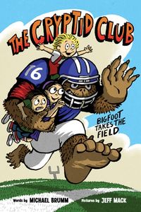 the-cryptid-club-1-bigfoot-takes-the-field