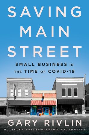 Book cover image: Saving Main Street: Small Business in the Time of COVID-19