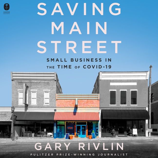 Book cover image: Saving Main Street: Small Business in the Time of COVID-19