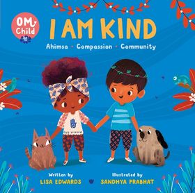 Om Child: I Am Kind