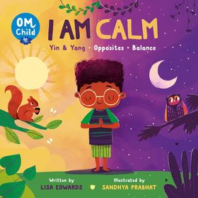Om Child: I Am Calm