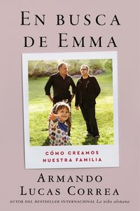 in-search-of-emma-en-busca-de-emma-spanish-edition