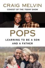 Pops Paperback  by Craig Melvin