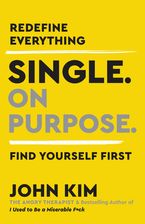 Single On Purpose Paperback  by John Kim