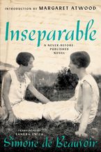 Inseparable Hardcover  by Simone de Beauvoir