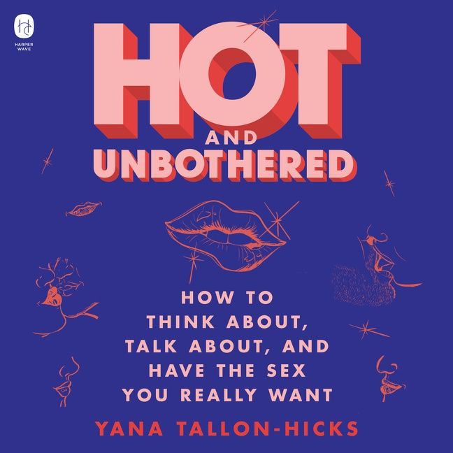 Hot and Unbothered Yana Tallon Hicks 