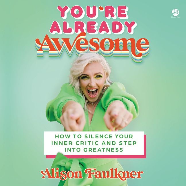 You're Already Awesome
