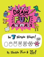Let’s Draw Fun Animals Paperback  by Maddie Frost