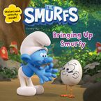 Smurfs: Bringing Up Smurfy Paperback  by Peyo