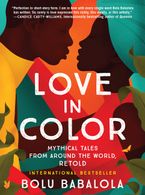 Love in Color Paperback  by Bolu Babalola
