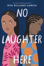No Laughter Here Paperback  by Rita Williams-Garcia