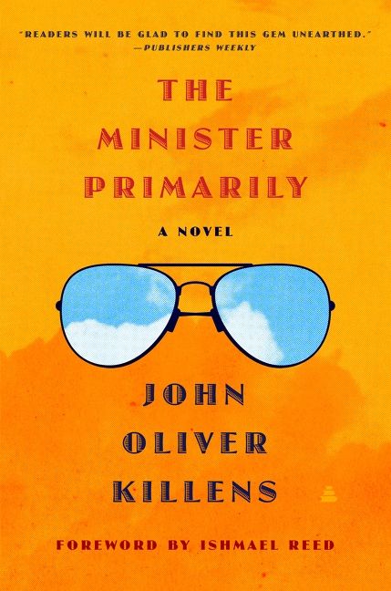 The Minister Primarily John Oliver Killens Hardcover