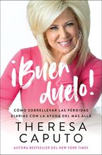 Good Mourning \ ¡Buen duelo! (Spanish edition) Paperback  by Theresa Caputo