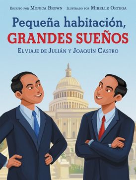 Pequeña habitación, grandes sueños: El viaje de Julián y Joaquín Castro