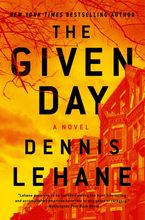 The Given Day Paperback  by Dennis Lehane