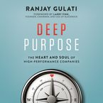 Deep Purpose Downloadable audio file UBR by Ranjay Gulati
