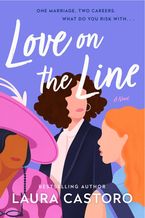 Love on the Line Paperback  by Laura Castoro