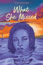 What She Missed Hardcover  by Liara Tamani