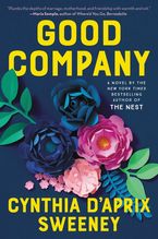 Good Company Paperback  by Cynthia D'Aprix Sweeney