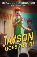 Jayson Goes for It! Hardcover  by Brayden Harrington