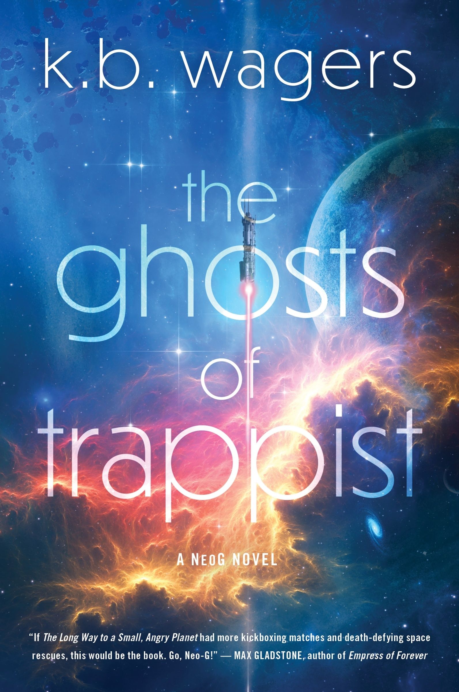 The Ghosts of Trappist, Sci-Fi & Fantasy, Paperback, K. Wagers