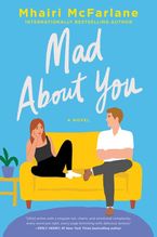 Mad About You Intl by Mhairi McFarlane