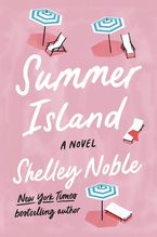 Summer Island Paperback  by Shelley Noble