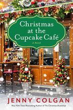 Christmas at the Cupcake Cafe Hardcover  by Jenny Colgan