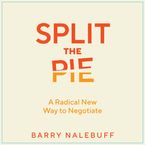 Split the Pie Downloadable audio file UBR by Barry Nalebuff