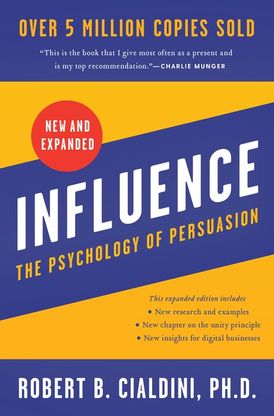influence new and expanded the psychology of persuasion