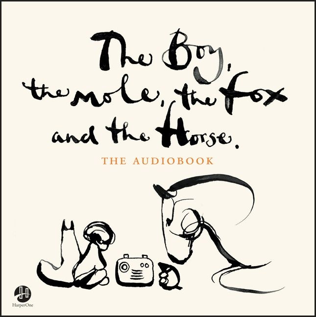 The Boy, the Mole, the Fox and the Horse Unabridged CD