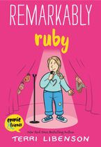 Remarkably Ruby by Terri Libenson,Terri Libenson