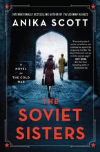 The Soviet Sisters Paperback  by Anika Scott