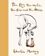 The Boy, the Mole, the Fox and the Horse Deluxe (Yellow) Edition Hardcover  by Charlie Mackesy