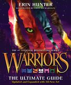 Warriors: The Ultimate Guide: Updated and Expanded Edition Hardcover  by Erin Hunter