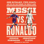 Messi vs. Ronaldo Downloadable audio file UBR by Jonathan Clegg