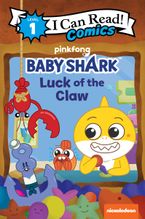 Baby Shark: Luck of the Claw Paperback  by Pinkfong