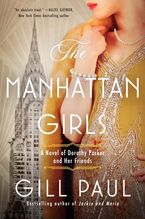 The Manhattan Girls Paperback  by Gill Paul