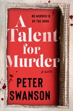 A Talent for Murder Hardcover  by Peter Swanson