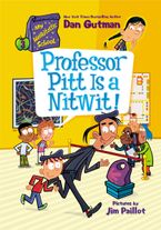 My Weirdtastic School #3: Professor Pitt Is a Nitwit!